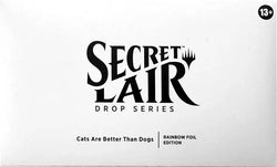 Secret Lair: Drop Series - Cats Are Better Than Dogs (Rainbow Foil Edition)