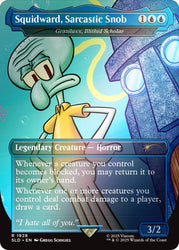 Squidward, Sarcastic Snob - Grazilaxx, Illithid Scholar (Rainbow Foil) [Secret Lair Drop Series]