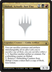 Slobad, Actually Just Fine [Mystery Booster]
