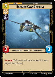 Banking Clan Shuttle (181/264) (181/264) [Legends of the Force]