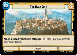 The Holy City // Shield (030/264 // T02/T03) (030/264 // T02/T03) [Legends of the Force]