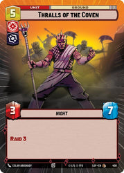 Thralls of the Coven (400) (Hyperspace) (400) [Legends of the Force]