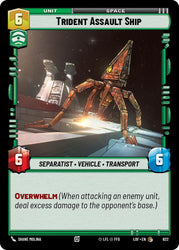 Trident Assault Ship (622) (Foil) (622) [Legends of the Force]