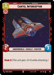Cartel Interceptor (659) (Foil) (659) [Legends of the Force]