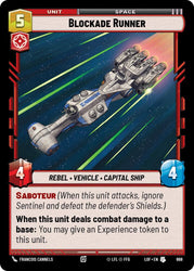 Blockade Runner (668) (Foil) (668) [Legends of the Force]