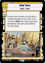 Mind Trick (704) (Foil) (704) [Legends of the Force]