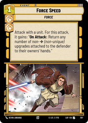 Force Speed (707) (Foil) (707) [Legends of the Force]