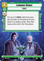 Luminous Beings (844) (Hyperspace Foil) (844) [Legends of the Force]
