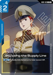Securing the Supply Line (GD01-102) [Newtype Rising]