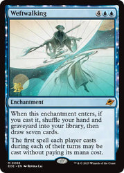 Weftwalking [Edge of Eternities Prerelease Promos]