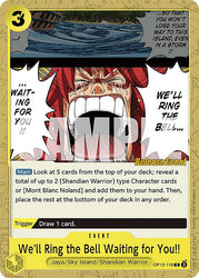 We'll Ring the Bell Waiting for You!! [Legacy of the Master Release Event Cards]