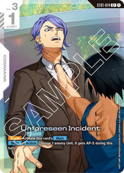 Unforeseen Incident (C+) (ST01-014) [Starter Deck 05: Iron Bloom]