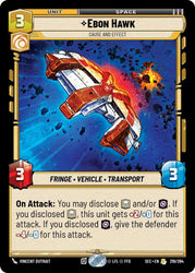 Ebon Hawk (219/264) - Cause and Effect (219/264) [Secrets of Power]