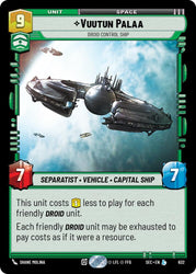 Vuutun Palaa - Droid Control Ship (Foil) (632) (632) [Secrets of Power]