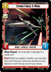 Strike Force X-Wing (662) (Foil) (662) [Secrets of Power]