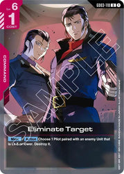 Eliminate Target (GD03-110) [Steel Requiem]