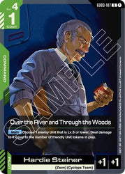 Over the River and Through the Woods (GD03-107) [Steel Requiem]