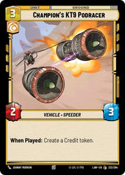 Champion's KT-9 Podracer (232/264) (232/264) [A Lawless Time]