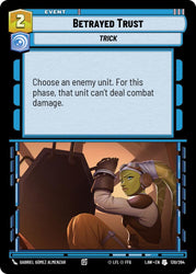 Betrayed Trust (130/264) (130/264) [A Lawless Time]
