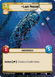 Lady Proxima - Where's the Money? (737) (Hyperspace Foil) (737) [A Lawless Time]