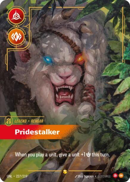 Rengar, Pridestalker (Overnumbered) (227/219) [Unleashed]