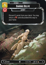 Daring Delve (16) (16) [A Lawless Time: Weekly Play]