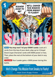 We'll Change This Mission from Sneaky to Flashy! [The Time of Battle]
