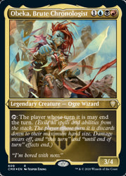 Obeka, Brute Chronologist (Etched) [Commander Legends]