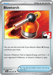 Blowtorch (086/094) [Prize Pack Series Nine]