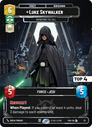 Luke Skywalker - Answering the Call (22) (Top 4) (22) [Sector and Regional Promos: Season 2]