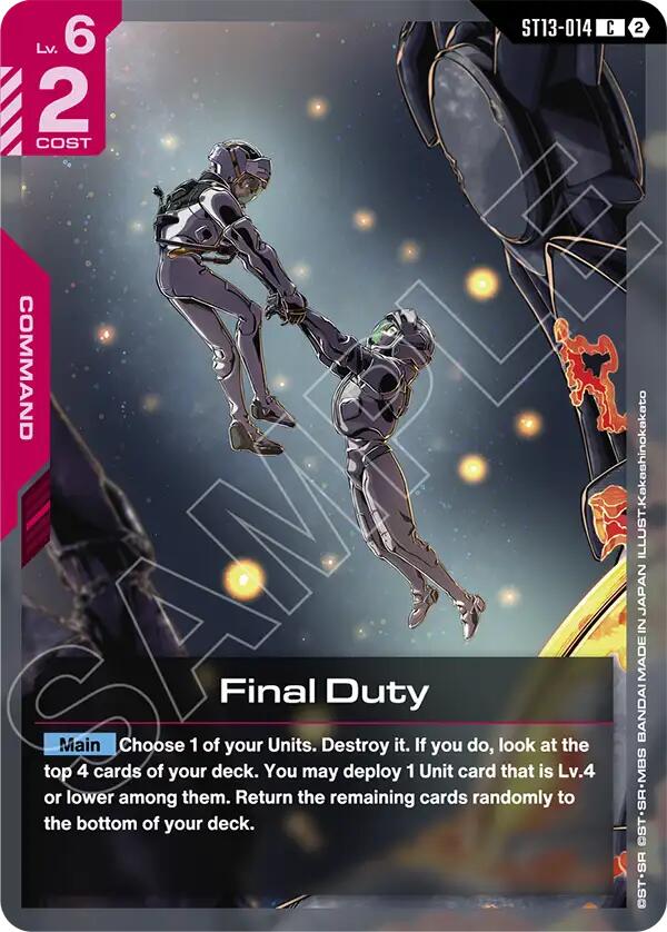 Final Duty (ST13-014) [Starter Deck 13: Silent Barrage]