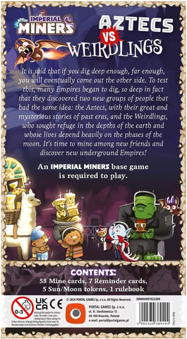 Imperial Miners: Aztecs vs. Weirdlings