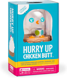 Hurry Up Chicken Butt