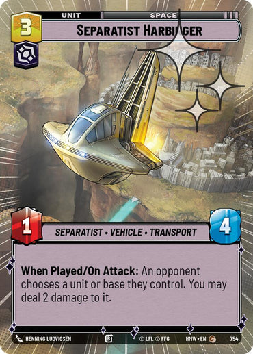 Separatist Harbinger (754) (Hyperspace Foil) (754) [Homeworlds]