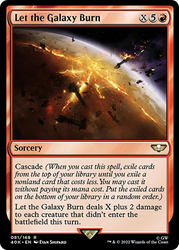 Let the Galaxy Burn (Surge Foil) [Warhammer 40,000]