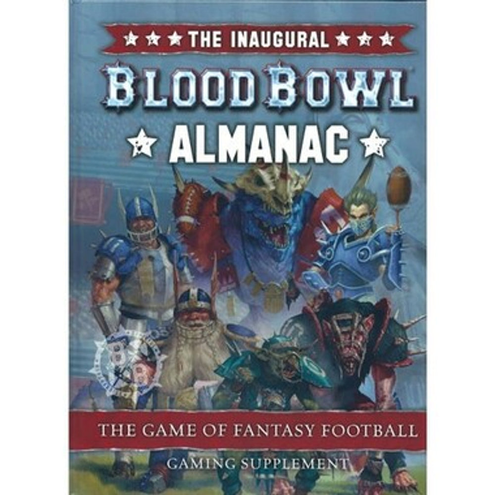 Blood Bowl: The Inaugural Blood Bowl Almanac (Hardcover)