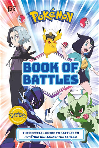 Pokémon Book of Battles: The Official Guide to Battles in Pokémon