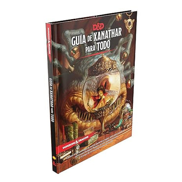 Dungeons & Dragons:  Xanathar's Guide to Everything - Guía De Xanathar Para Todo (Spanish Edition Hardcover)
