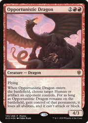 Opportunistic Dragon [Resale Promos]