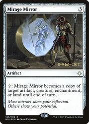 Mirage Mirror [Hour of Devastation Prerelease Promos]