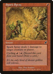 Spark Spray [Scourge]