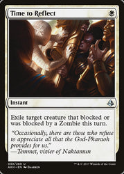 Time to Reflect [Amonkhet]