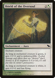 Shield of the Oversoul [Shadowmoor]