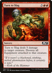 Turn to Slag [Core Set 2021]