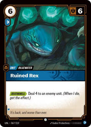 Ruined Rex (067/219) [Unleashed]