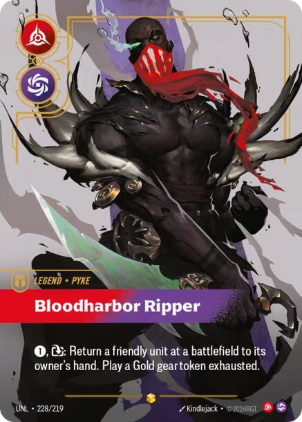 Pyke, Bloodharbor Ripper (Overnumbered) (228/219) [Unleashed]
