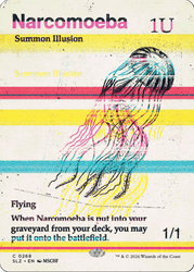 Narcomoeba (0268) [Secret Lair x MSCHF: The Zeta Set]