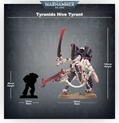 Warhammer 40K: Tyranids - Hive Tyrant