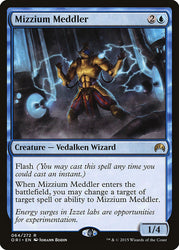 Mizzium Meddler [Magic Origins]
