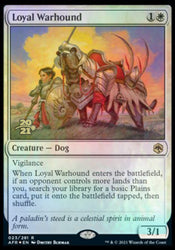 Loyal Warhound [Dungeons & Dragons: Adventures in the Forgotten Realms Prerelease Promos]